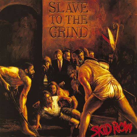 skid row slave to the grind cd